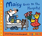 Maisy goes to the hospital