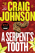 Serpent's tooth : a walt longmire mystery. door Craig Johnson
