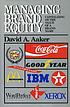Managing brand equity : capitalizing on the value... by  David A Aaker 