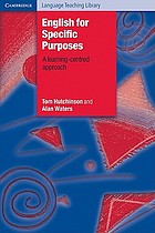 English for specific purposes : a learning-centred approach