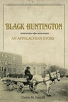 Black Huntington : an Appalachian story
