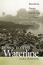 Down to the waterline : boundaries, nature, and the law in Florida