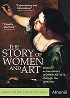 Front cover image for The story of women and art Episodes 1-3