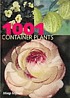1001 container plants by  Miep Nijhuis 