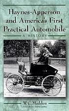 Haynes-Apperson and America's first practical automobile : a history