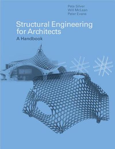 Structural engineering for architects : a handbook | WorldCat.org