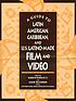 cover of A Guide to Latin American, Caribbean and U.S. Latino Made Film and Video