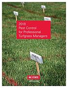 Pest control for professional turfgrass managers 2018