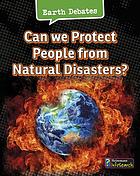 Can we protect people from natural disasters?