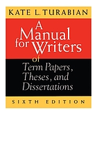 A manual for writers of term papers, theses, and dissertations