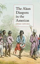 The Akan diaspora in the Americas