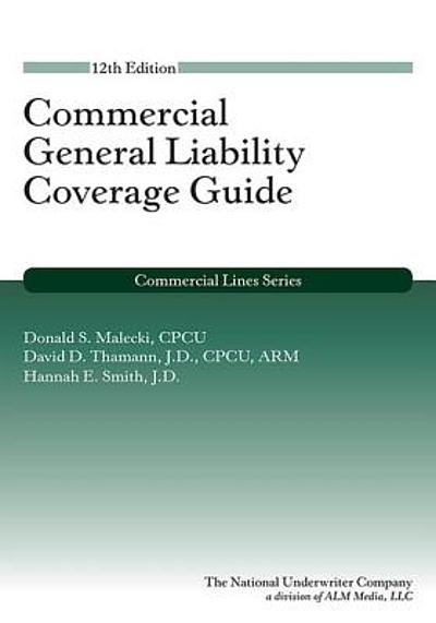 Commercial General Liability Coverage Guide | WorldCat.org