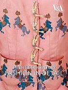 Twentieth century fashion in detail