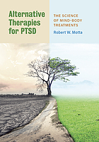 book cover for Alternative therapies for PTSD : the science of mind-body treatments