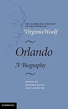 Orlando : a biography