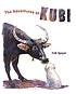 The adventures of Kubi by  Erik Speyer 