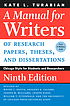 A manual for writers of research papers, theses,... by Kate L Turabian