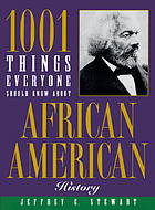 1001 Things Everyone Should Know about Africa and American History