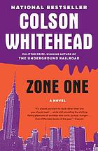 Zone one : a novel