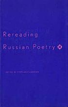 Rereading Russian poetry