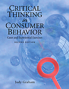 Critical Thinking in Consumer Behavior: Cases and Experiential Exercises, 2nd Edition - Instructor's Manual - img