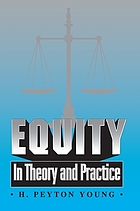 Equity : in theory and practice