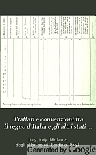 Trattati e convenzioni fra il regno d'Italia e gli stati esteri,