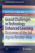 Grand Challenges in Technology Enhanced Learning... by Frank Fischer