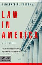 Law in America : a short history