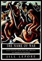 King Philip's war and the origins of American identity