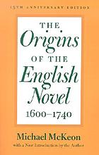 The origins of the English novel, 1600-1740