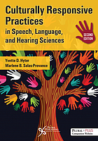 Culturally responsive practices in speech, language and hearing