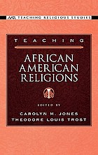 Teaching African American religions