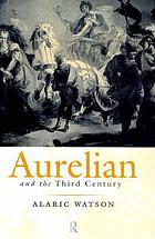 Aurelian and the third century