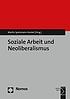 Soziale Arbeit und Neoliberalismus by Martin Spetsmann-Kunkel