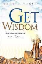 Get wisdom : the proverbs of Solomon