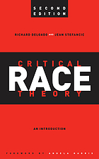 Critical Race Theory An Introduction, Second Edition