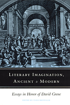 Literary imagination, ancient and modern : essays in honor of David Grene
