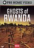 Ghosts of Rwanda by Paul Carlin