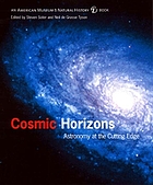 Cosmic horizons : astronomy at the cutting edge