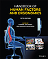 HANDBOOK OF HUMAN FACTORS AND ERGONOMICS. per GAVRIEL SALVENDY
