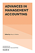 Advances in management accounting by Mary A Malina