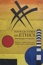 Four lectures on ethics : anthropological perspectives