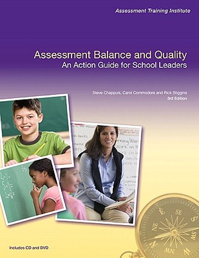 Assessment balance and quality : an action guide for school leaders ...
