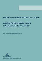 Origin of New York city's nickname 