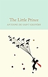 The little prince 著者： Antoine de Saint-Exupéry