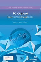 5G outlook : innovations and applications