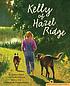 Kelly of Hazel Ridge. by  Robbyn Smith van Frankenhuyzen 