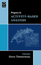 Progress in activity-based analysis