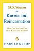 ECK wisdom on karma and reincarnation by  Harold Klemp 